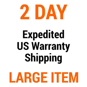 US Warranty Shipping Upgrade - Large Item - 2 Day