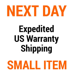 US Warranty Shipping Upgrade - Small Item - Next BUSINESS Day Delivery